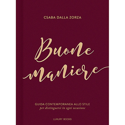 Presentazione di Buone maniere di Csaba dalla Zorza a Milano